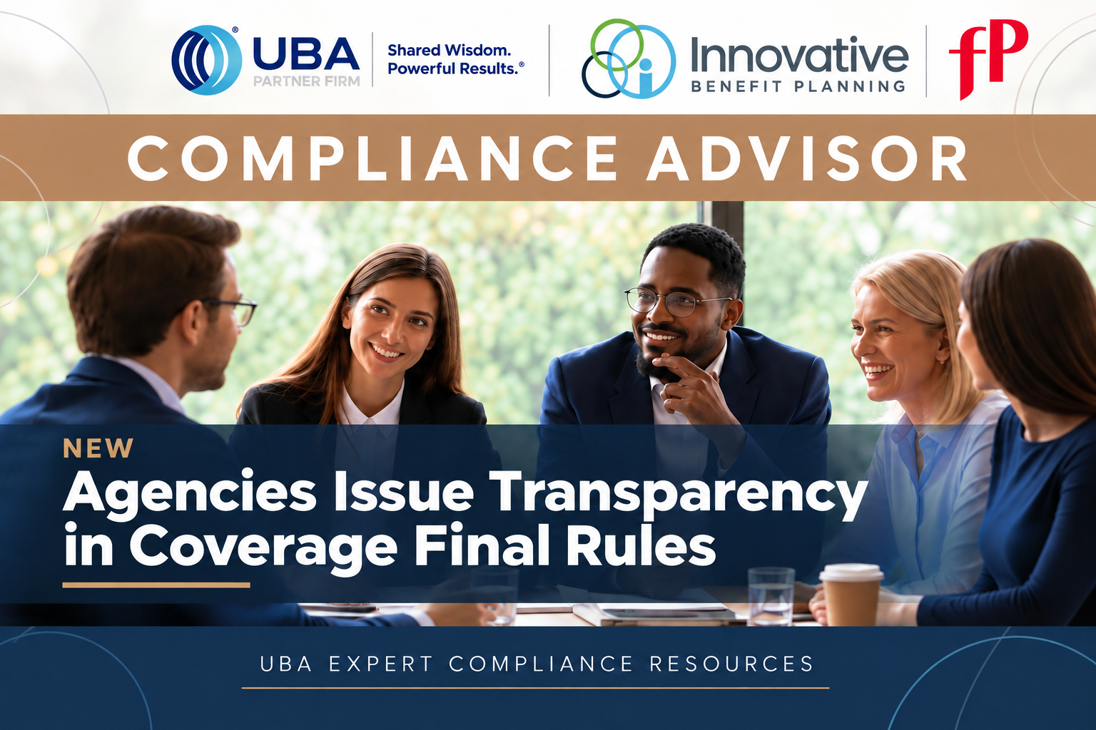 Agencies Issue Transparency in Coverage Final Rules