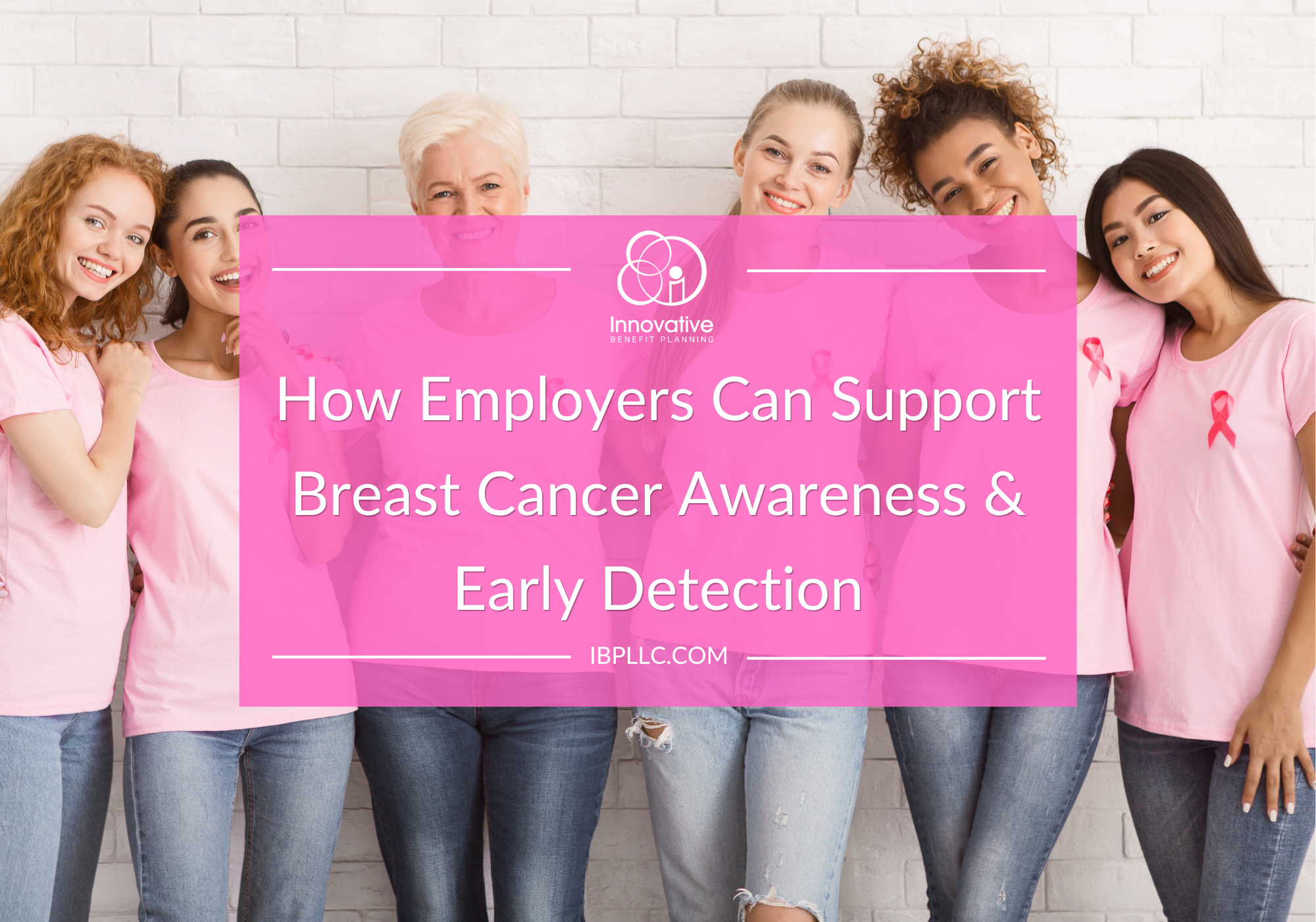 How Employers Can Support Breast Cancer Awareness & Early Detection