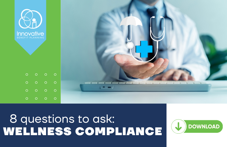 Is Your Wellness Program Built to Comply and Perform in Your Organization?