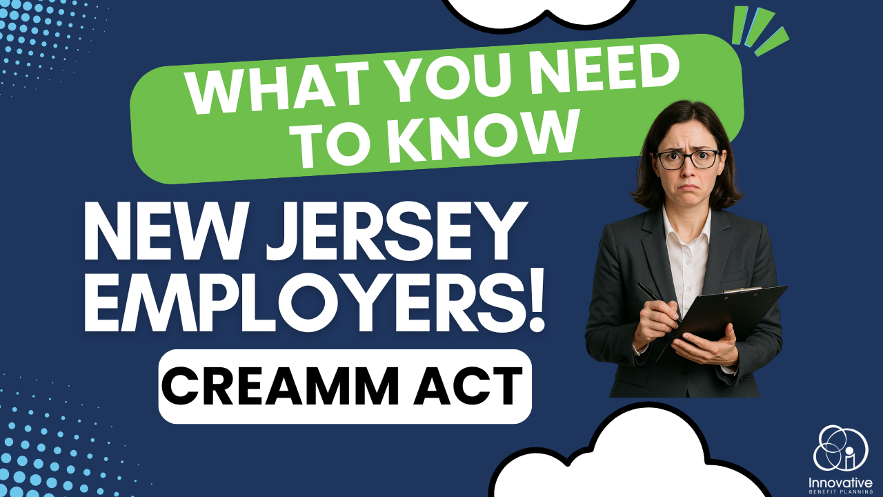 CREAMM Act: Employer Compliance Guide | Innovative