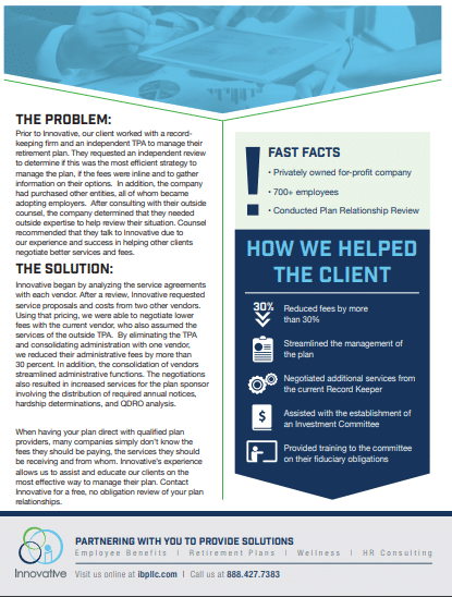 Learn How we Helped One Qualified Plan Provider Reduce Fees by 30%