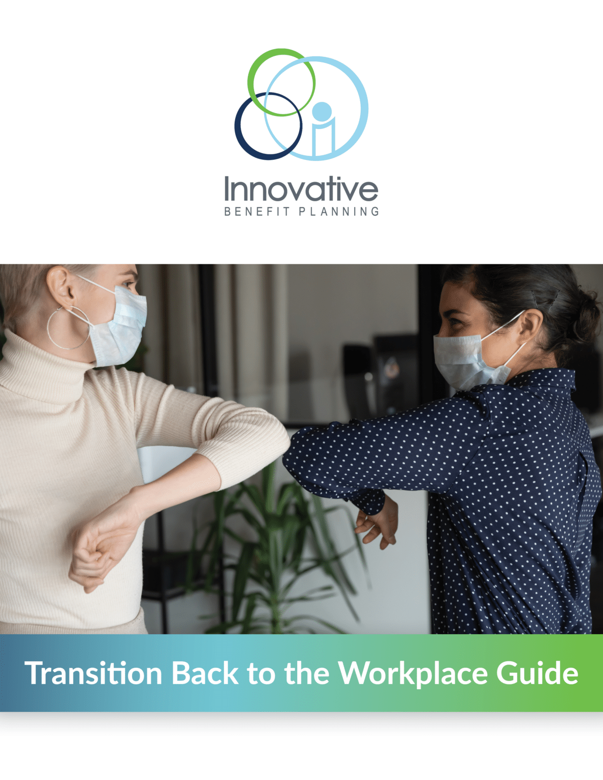 Transitioning Back to the Workplace Guide