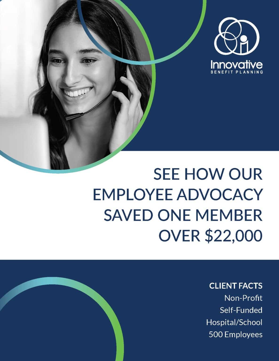 See How Our Employee Advocacy Saved One Member Over $22K